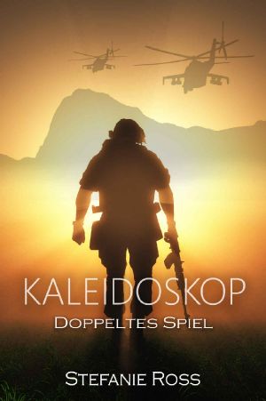 [LKA SEALs Novelle 01] • Kaleidoskop · Doppeltes Spiel